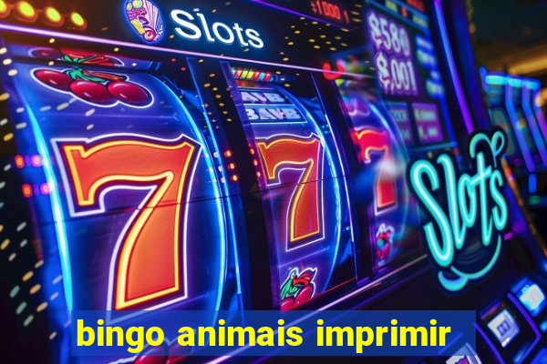 bingo animais imprimir